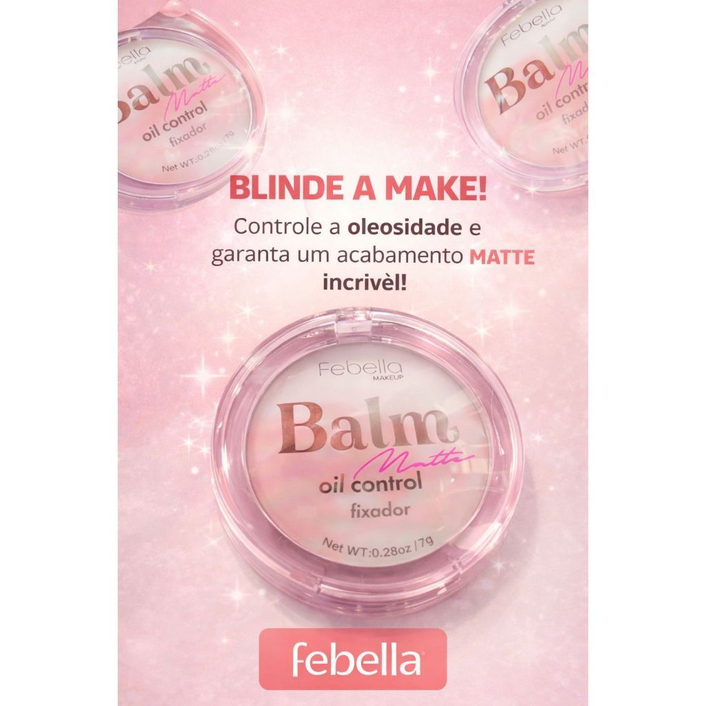 Balm Matte Fixador Oil Control - Febella