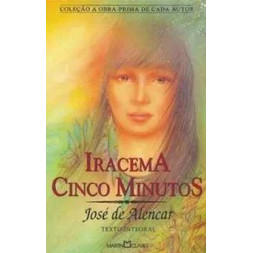 Livro Iracema Cinco Minutos Coleção a Obra-Prima de Cada Autor 6 de José De Alencar 7827791