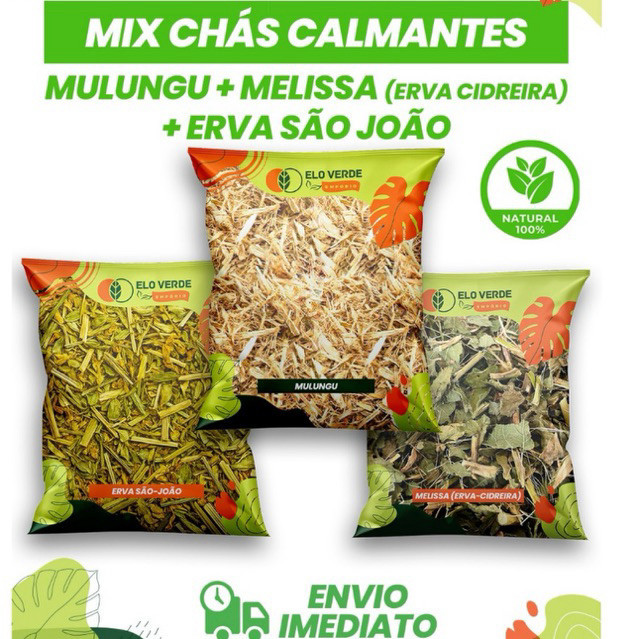 KIT CHÁS CALMANTES MULUNGU ERVA DE SAO JOÃO MELISSA/ERVA CIDREIRA 250g em Oferta na Shopee