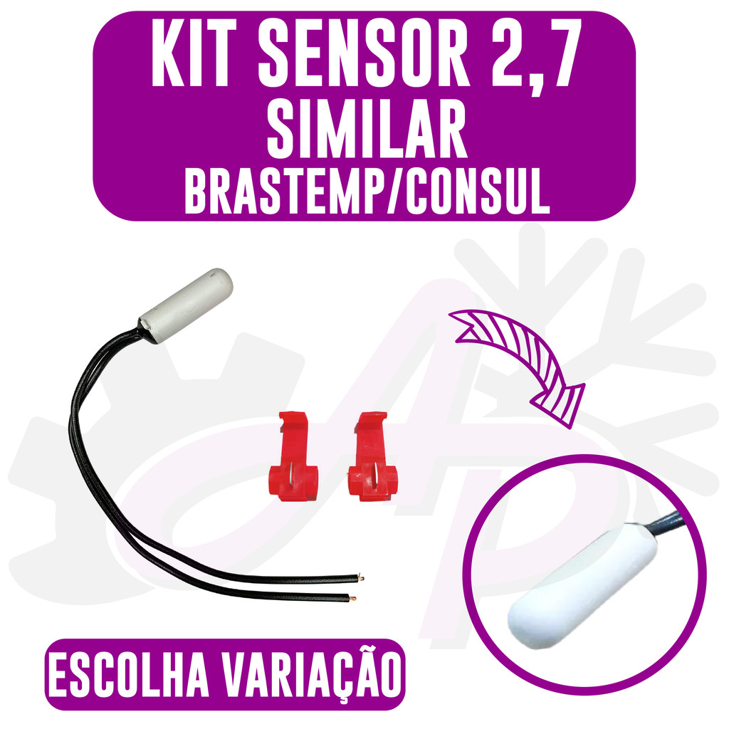 KIT SENSOR TEMPERATURA DEGELO 2,7K COMPATIVEL GELADEIRA / REFRIGERADOR BRASTEMP CONSUL