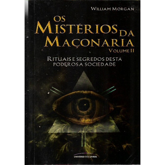 Os Mistérios Da Maçonaria - Vol. 2 de William Morgan 7870594