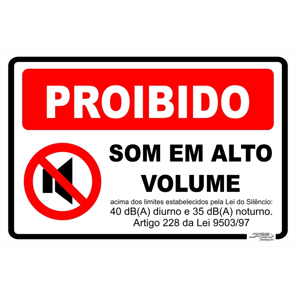Placa De Sinalização Proibido Som Em Alto Volume 30x20cm