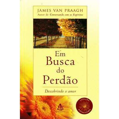 Em Busca do Perdão- Descobrindo o amor