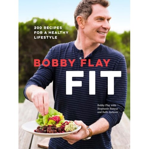 Livro Bobby Flay Fit 200 Recipes For A Healthy Lifestyle de Bobby Flay, Stephanie Banyas, Sally Jackson 7835455
