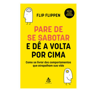 Livro Pare De Se Sabotar E Dê A Volta Por Cima Editora Sextante Flip Flippen em Oferta na Shopee