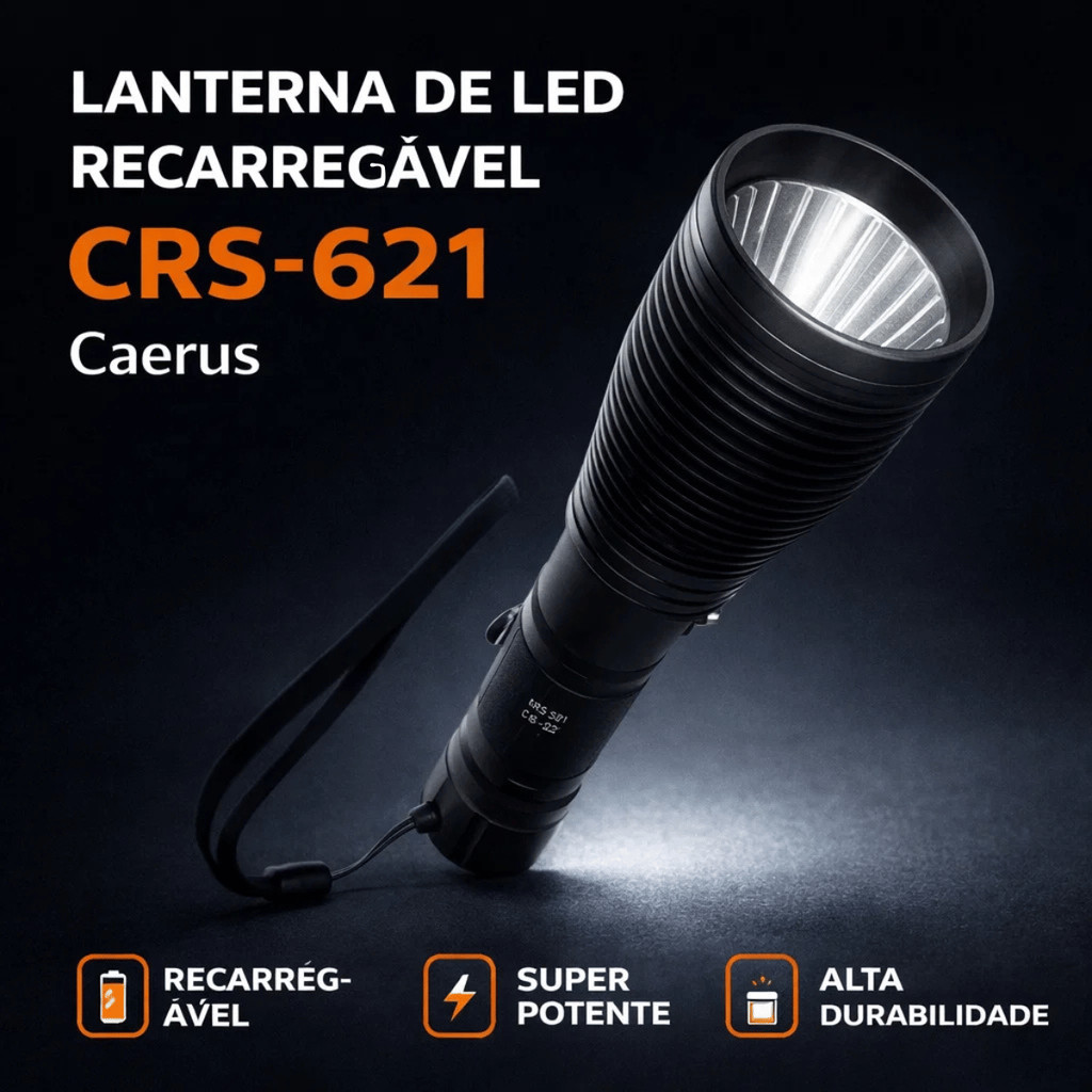Lanterna LED Recarregável CRS-621 Alta Potência - Caerus / Tática Camping Pesca Emergência Segurança