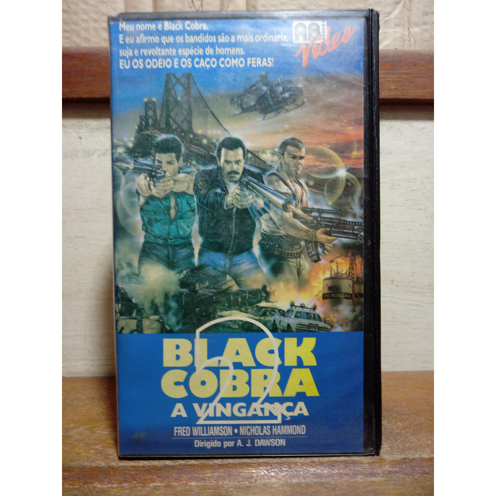 vhs Black Cobra 2  A Vingança - Fred Williamsom
