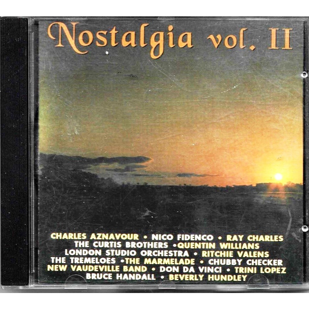 CD CHARLES AZNAVOUR / RAY CHARLES / QUENTIN WILLIANS / NICO FIDENCO / THE MARMELADE / TRINI LOPEZ NOSTALGIA VOL. II