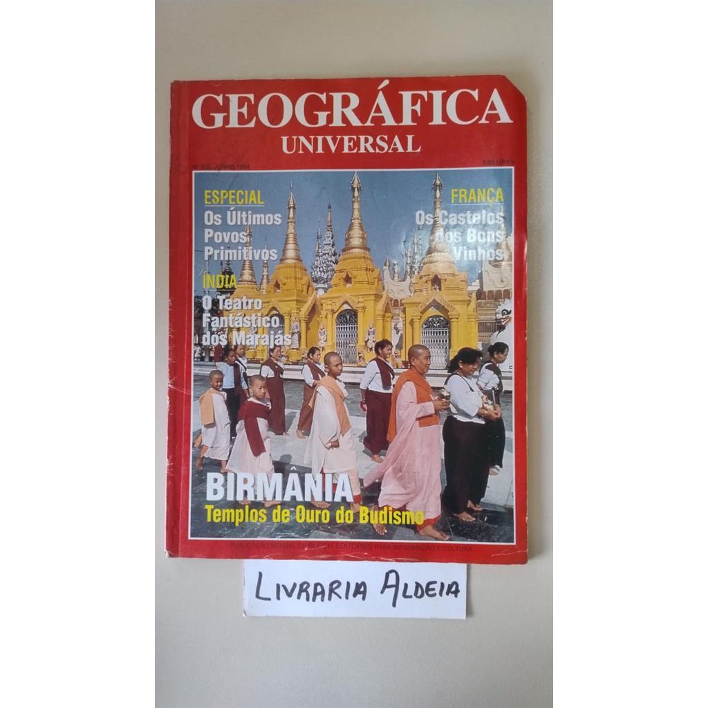 Revista Geográfica Universal nº 233   jul/1994  (Birmânia) autor .
