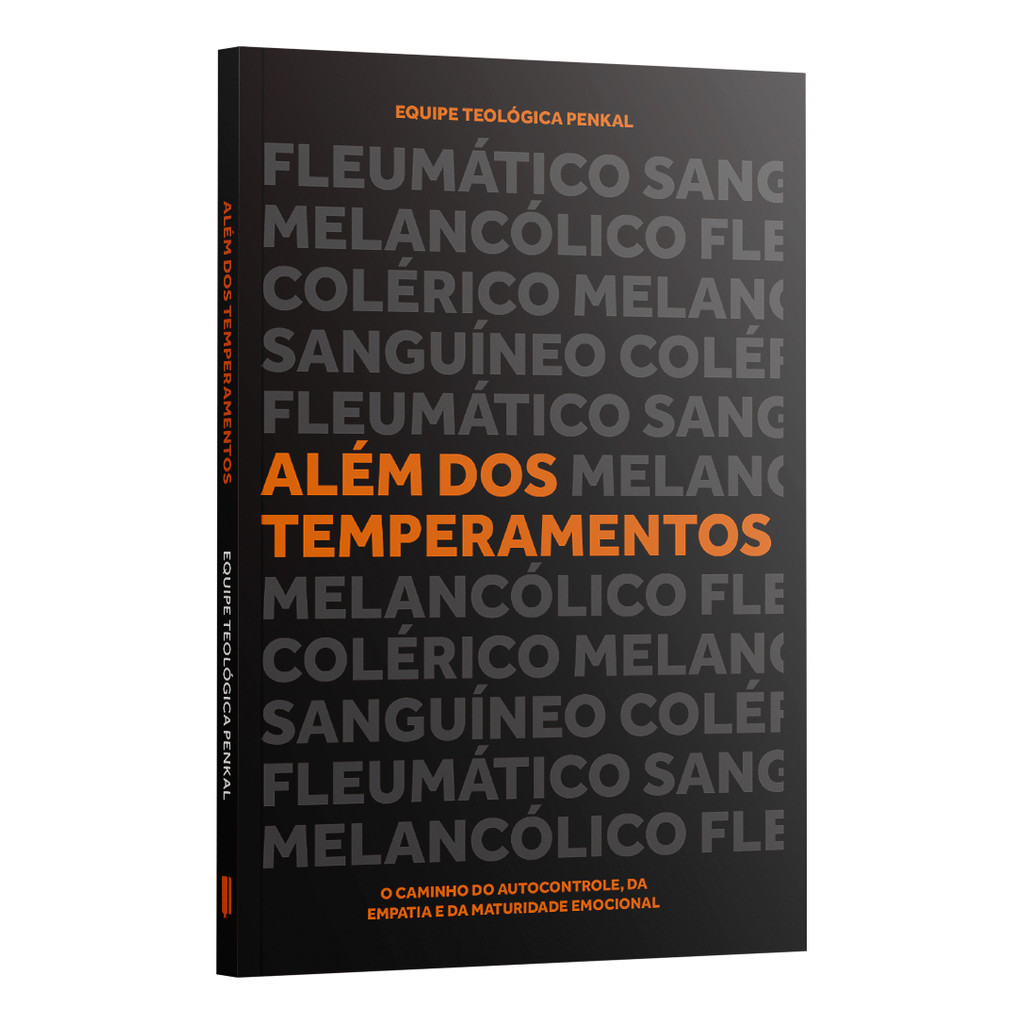 Livro - Além dos Temperamentos | Equipe teológica Penkal