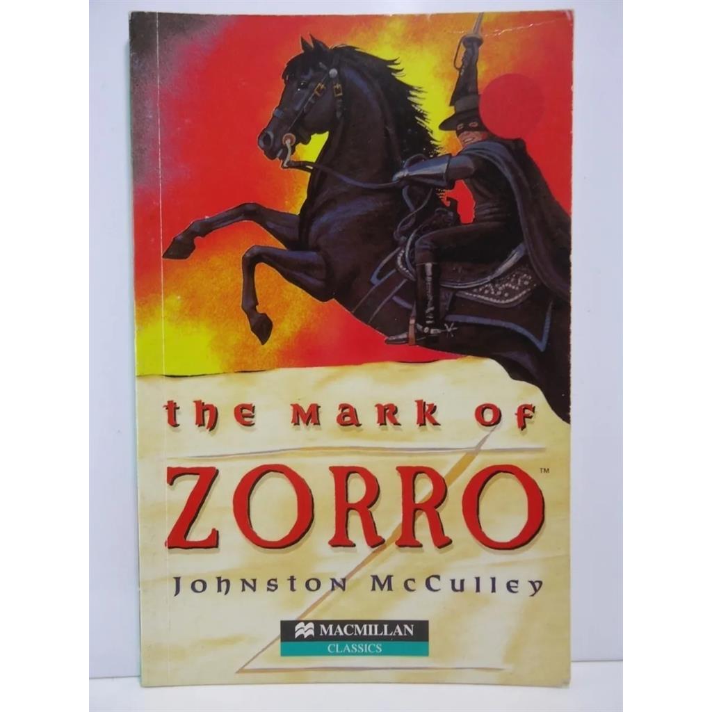 The mark of Zorro - Elementary level autor Anne Collins