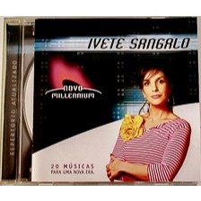 CD IVETE SANGALO - SÉRIE NOVO MILLENIUM 20 MÚSICAS