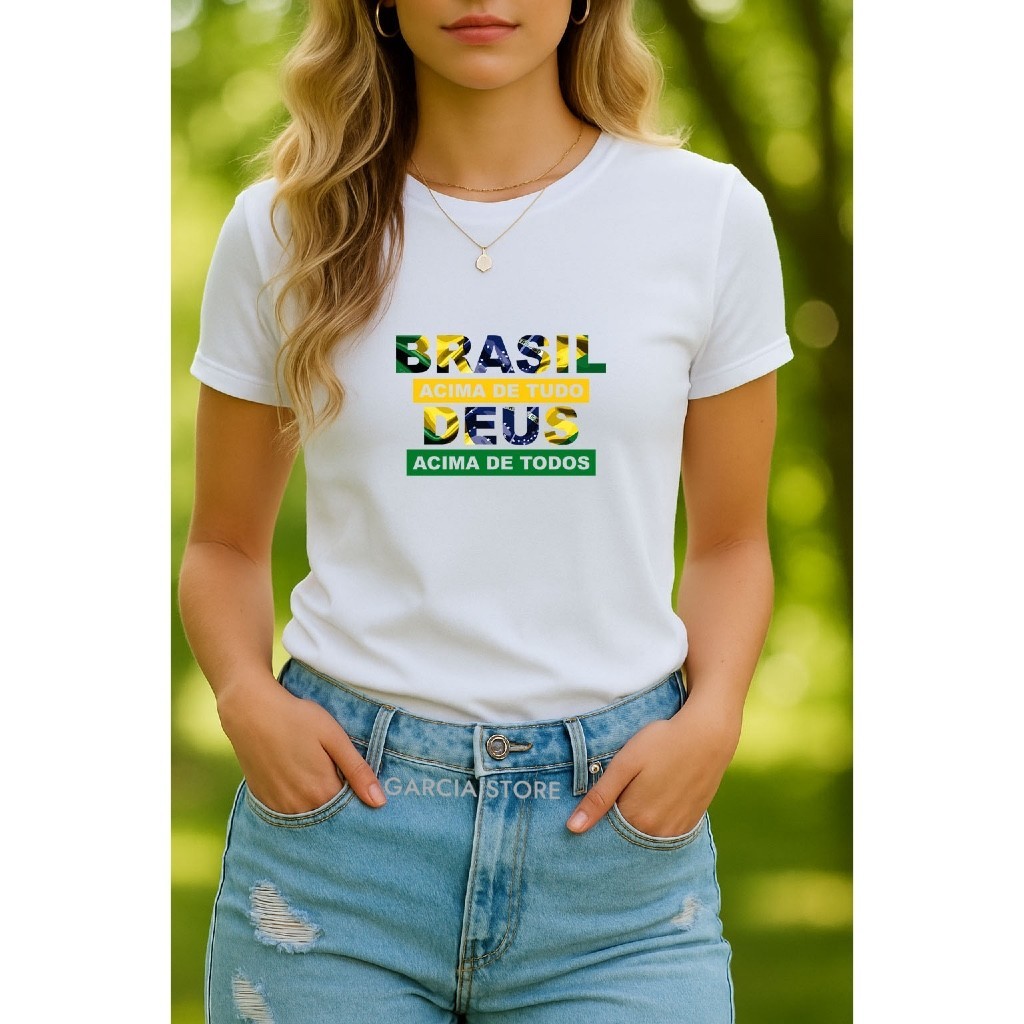Camiseta Babylook Tshirt Feminina Brasil Acima de Tudo Deus Acima de Todos Patriota Bolsonaro Direita Mito