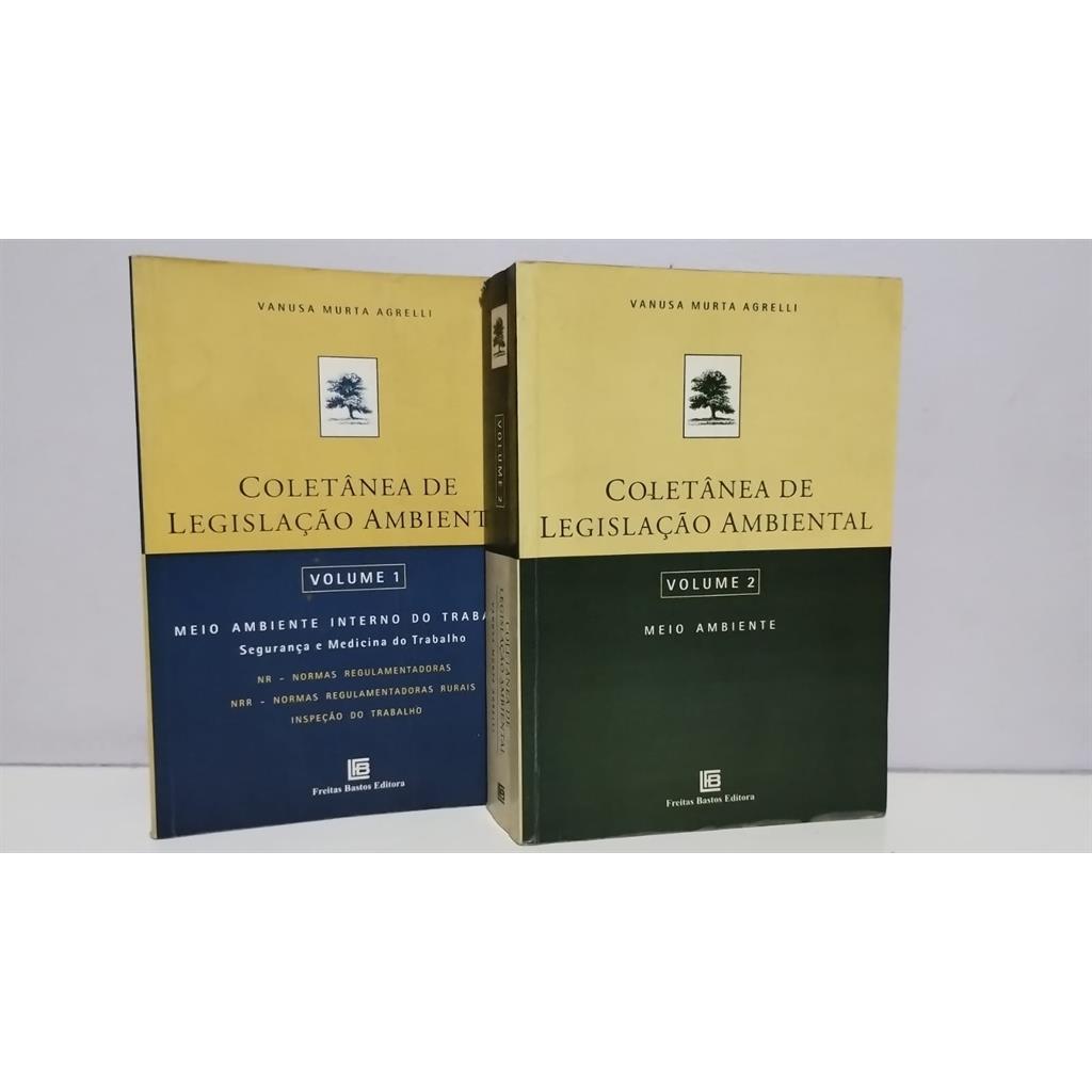 Coletânea de Legislação Ambiental - Volumes 1 e 2 autor Vanusa Murta Agrelli