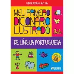 Meu Primeiro Dicionário Ilustrado de Língua Portuguesa