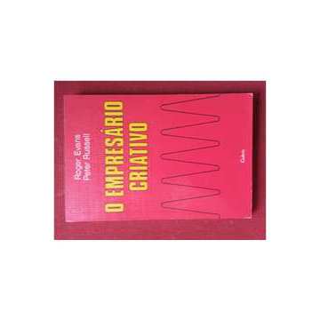 O Empresário Criativo de Roger Evans / Peter Russell 6771255