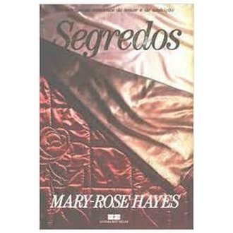 Segredos autor Mary-rose Hayes