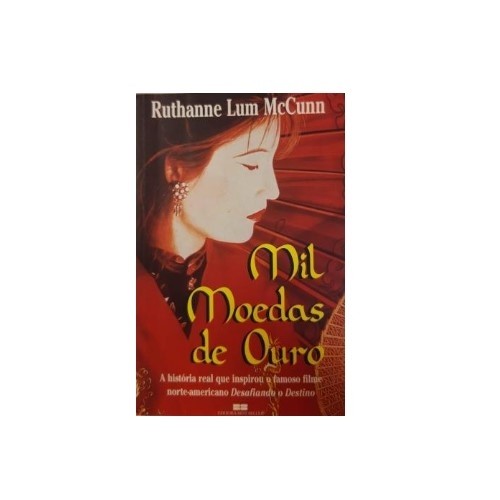 Mil Moedas de Ouro autor Ruthanne Lum McCunn