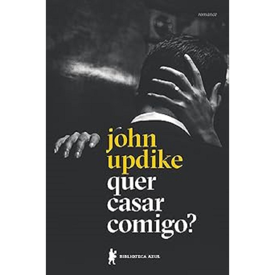 Quer casar comigo? autor John Updike