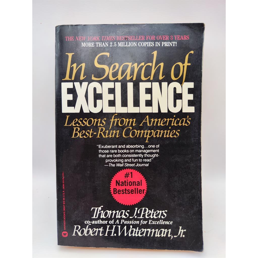 In Search of Excellence: Lessons from Americas Best Run Companies autor Thomas J. Peters - Robert H. Waterman Jr.
