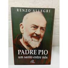 Padre Pio de Renzo Allegri 7861194