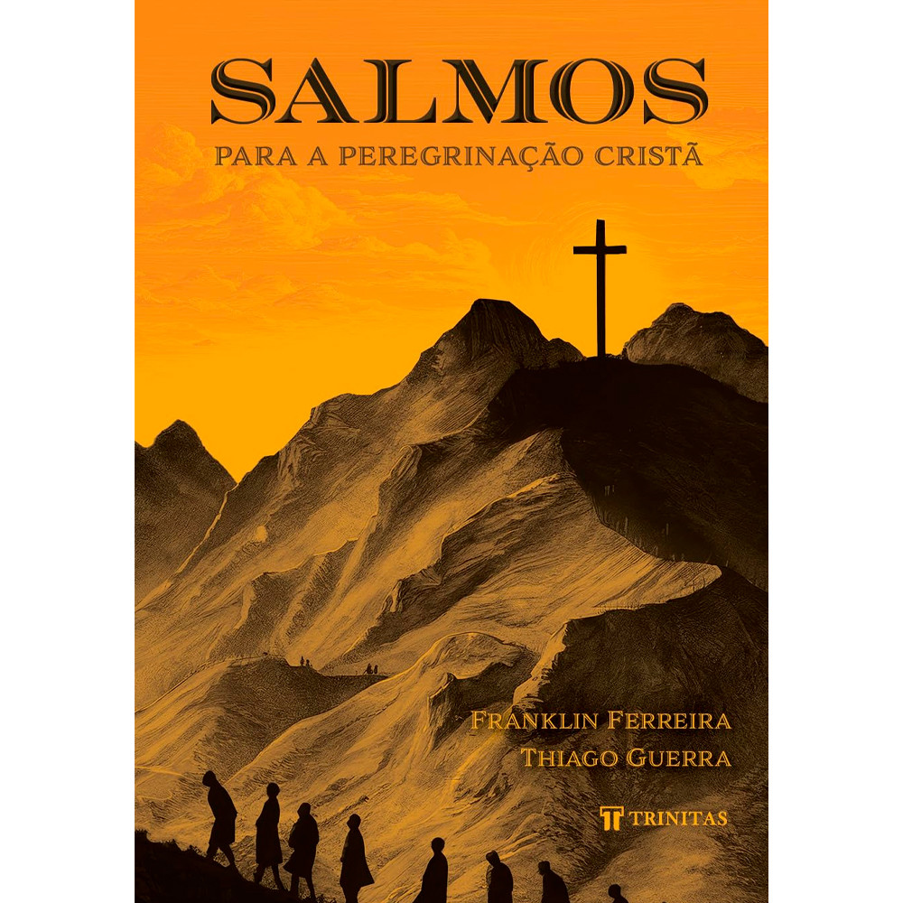 Salmos Para a Peregrinação Cristã | Franklin Ferreira e Thiago Guerra em Oferta na Shopee