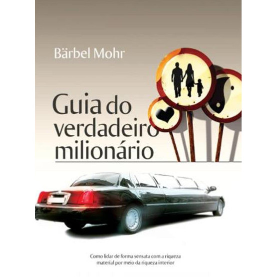 Livro Guia Do Verdadeiro Milionário de Bärbel Mohr