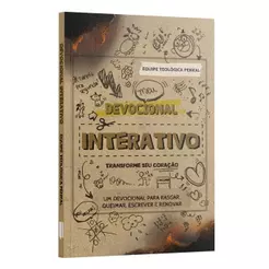 Devocional Interativo | Um devocional para rasgar, queimar, escrever e renovar