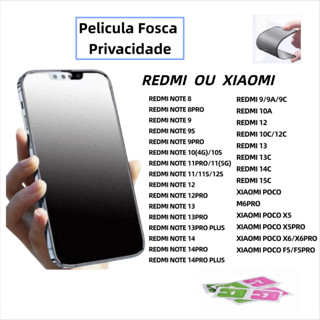 Película Cerâmica Fosca Privacitiva Para Xaiomi RedMi 15C/15/14C/13C/12/NOTE14S/14/13Pro/13/12S/11S/10S em Oferta na Shopee