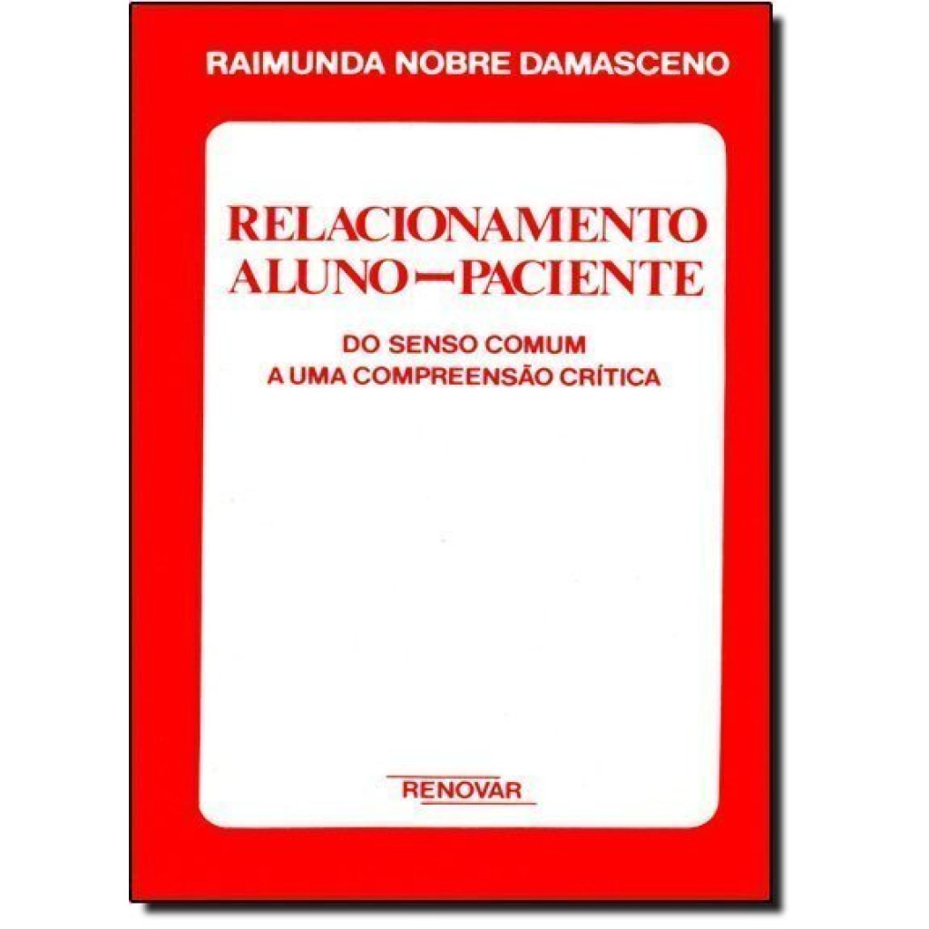 Relacionamento Aluno - Paciente