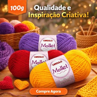 Lã Mollet Círculo 100g – Fio Macio para Tricô Crochê Artesanato Amigurumi em Oferta na Shopee