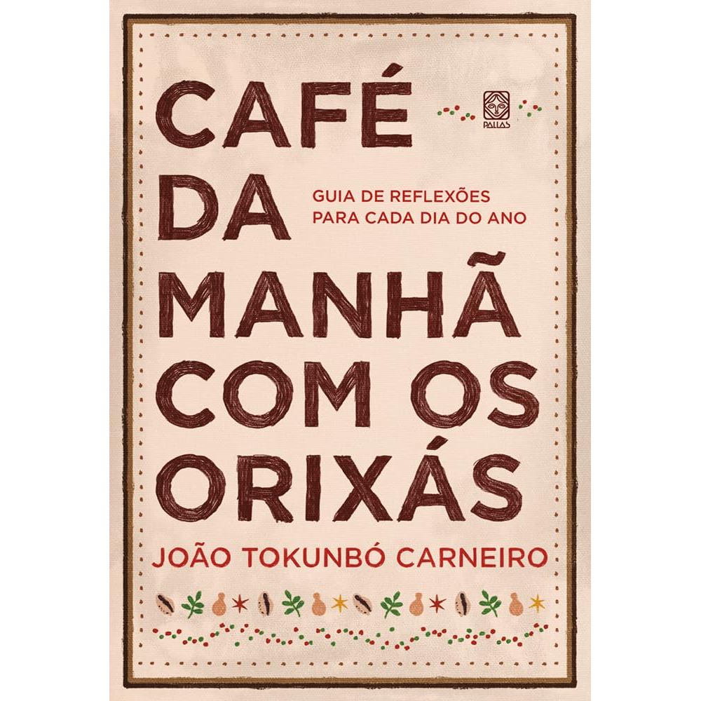 CAFE DA MANHA COM OS ORIXAS - PALLAS em Oferta na Shopee