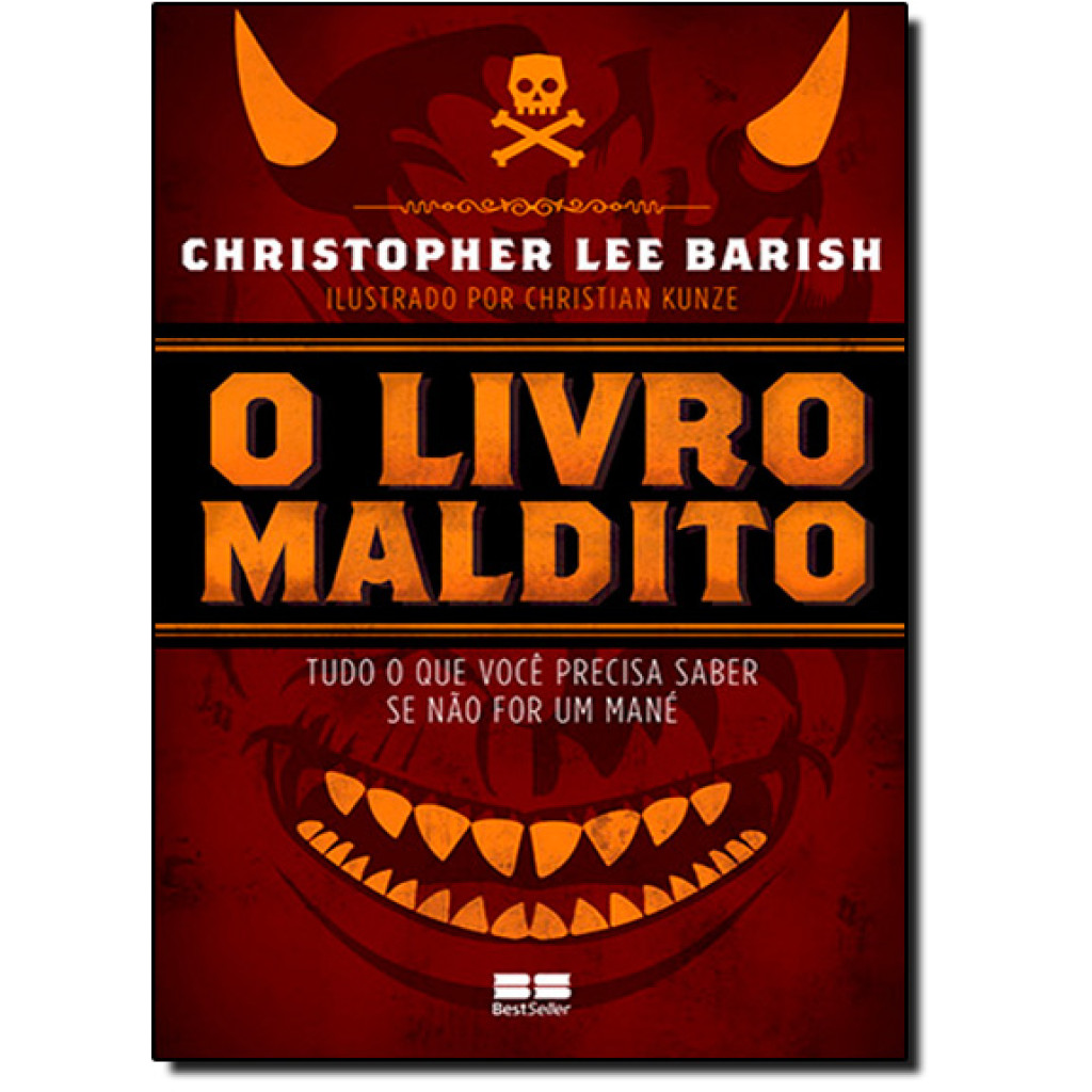 O livro maldito: Tudo o que você precisa saber se não for um mané