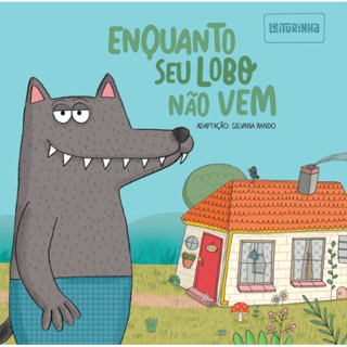 Livro Enquanto seu lobo não vem - Original Leiturinha em Oferta na Shopee