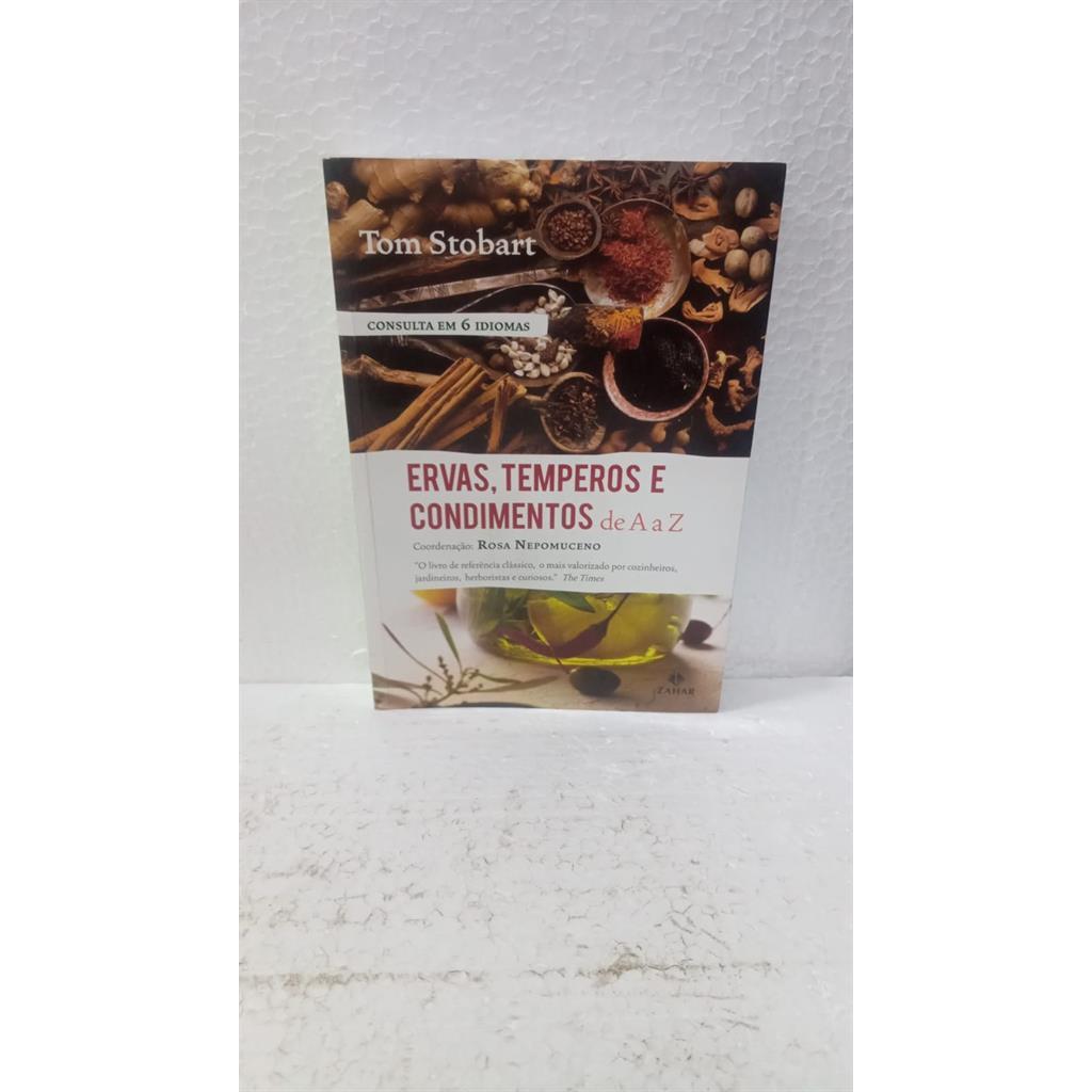 ervas, temperos e condimentos de a a z autor tom stobart