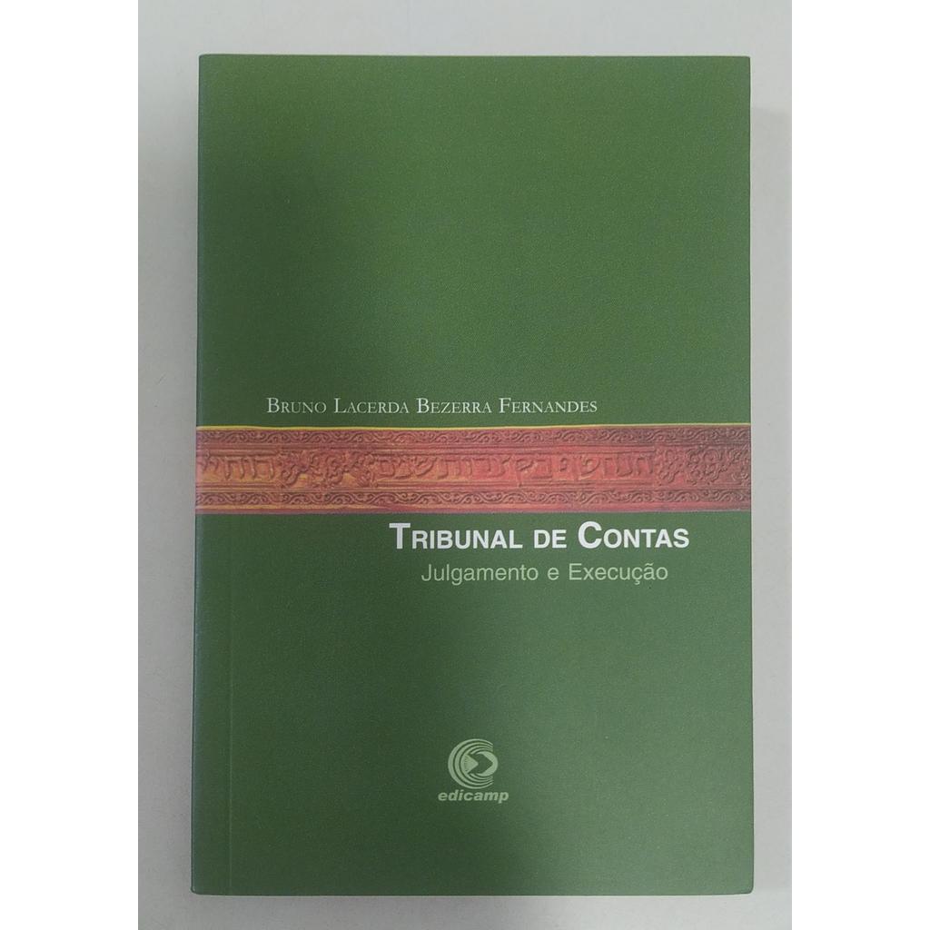 Tribunal De Contas - Julgamento E Execução de Bruno Lacerda Bezerra Fernandes 7829506
