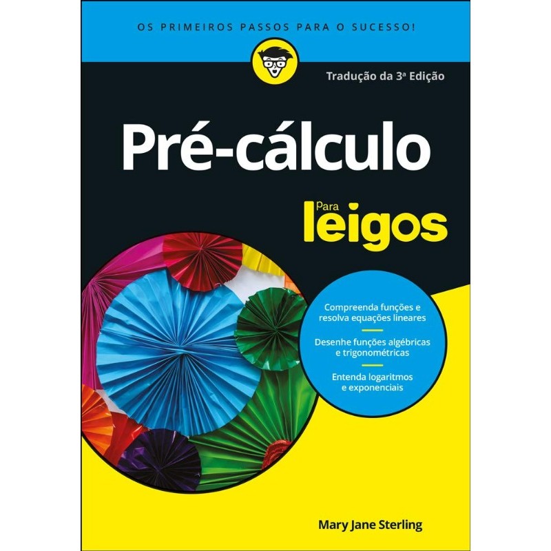 Pre-calculo para Leigos: os Primeiros Passos para o Sucesso