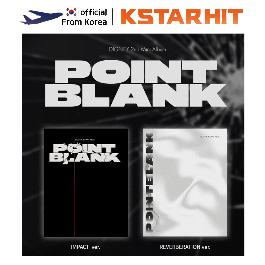 DIGNITY-POINT BLANK (2o Mini Álbum)