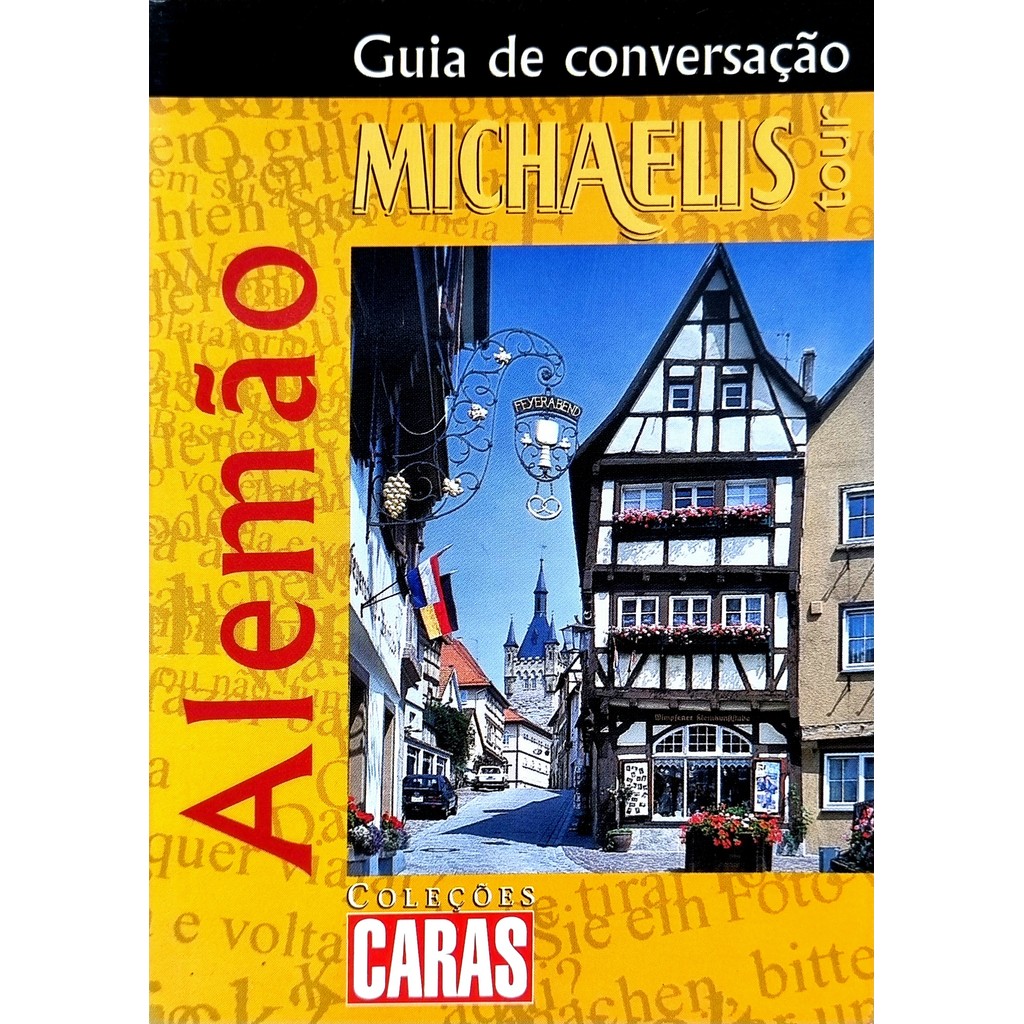 Livro: Guia de Conversação Michaelis Tour: Alemão Autor: Antonio Carlos Vilela (Novo, Lacrado)