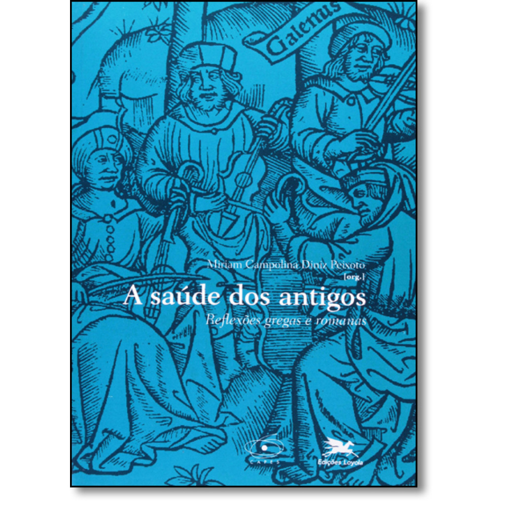 A saúde dos antigos
