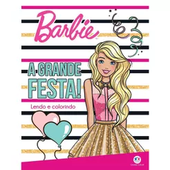 Lendo e Colorindo | Barbie | A Grande Festa