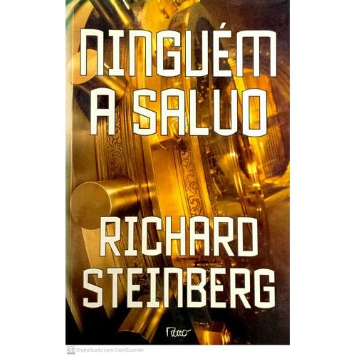 NInguém a Salvo autor RICHARD STEINBERG
