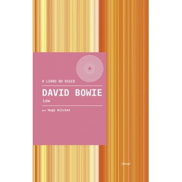 David Bowie - Low - LIVRO SGP