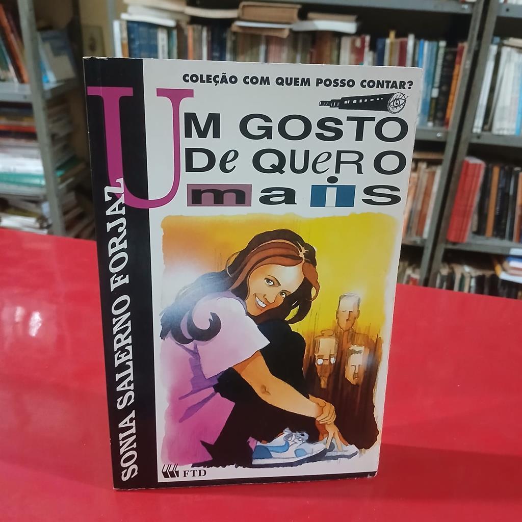 Um Gosto de Quero Mais autor Forjaz, Sonia Salerno