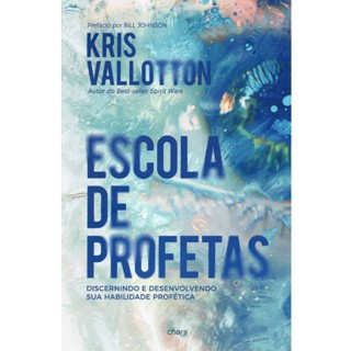 Livro Escola de Profetas | Kris Vallotton em Oferta na Shopee