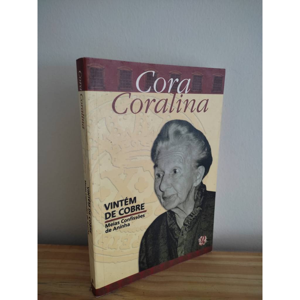 Vintém De Cobre: Meias Confissões De Aninha de Cora Coralina 7939793