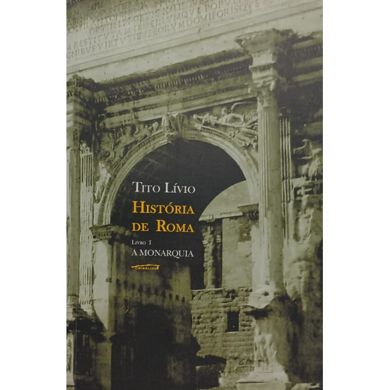 Livro História De Roma Livro 1 A Monarquia de Tito Livio
