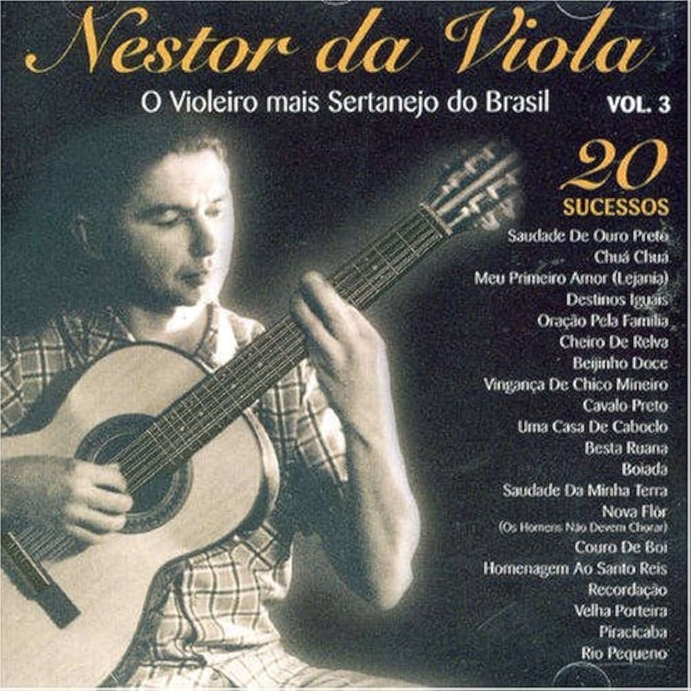 CD NESTOR DA VIOLA NESTOR DA VIOLA - O VIOLEIRO MAIS SERTANEJO DO BRASIL VOL. 3