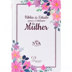 Bíblia de Estudo Para o Cotidiano da Mulher | NVA | Full Collor | Capa Dura Branca