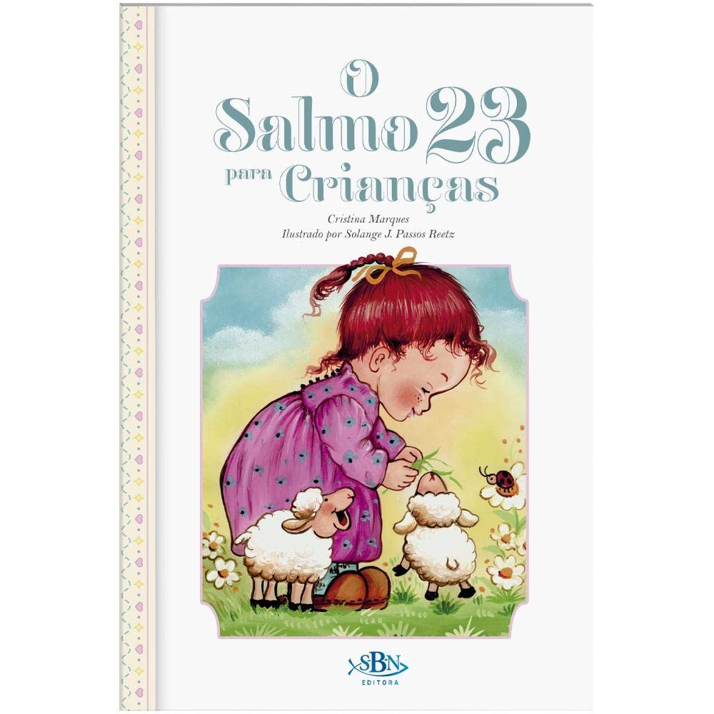 Salmo 23 Para Crianças | Coleção Porções Especiais da Bíblia